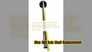 Hino 300 후방 차축 샤프트 42311 37090 내구성 교체